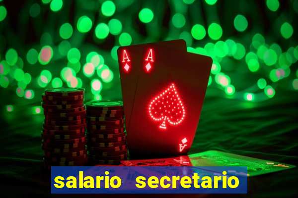 salario secretario de esportes